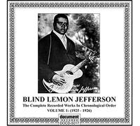 Jefferson, Blind Lemon - Complete Recorded Works, Vol. 1