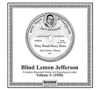 Jefferson, Blind Lemon - Complete Recorded Works, Vol. 3