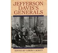 Jefferson Davis's Generals (Tapa blanda) Gettysburg Civil War Institute Books