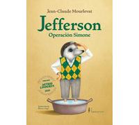 Jefferson. Operació Simone (Premi Astrid Lindgren 2021) | Jean-claude Mourlevat