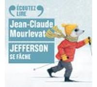 Jefferson Se Fâche (audiolibro)