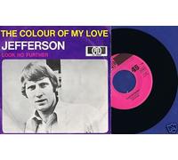 JEFFERSON - The Colour of my love / Look no further / DV 14880