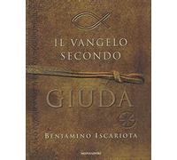 Jeffrey Archer - Vangelo Secondo Giuda Di Beniamino