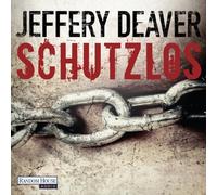 Jeffrey Deaver / gelesen von Dietmar Wunder - Schutzlos - Ungekürzte Lesung 11 CDs