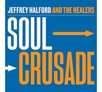 Jeffrey Halford and The Healers Soul Crusade (CD) (Importación USA)