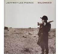 Jeffrey Lee Pierce - Wildweed [Vinilo]