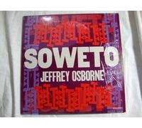 Jeffrey Osborne - Soweto (Remixed Version)
