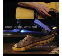 Jeffrey Pepper Rodgers - Stop Drop & Roll
