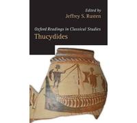 Jeffrey S. Rusten Thucydides (Tapa blanda) Oxford Readings in Classical Studies
