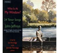 Jeffreys, J. - Who Is at My Window?