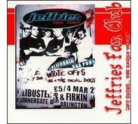 Jeffries Fan Club - Jfc Sucks: The Early Years