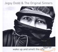Jegsy Dodd & Original Si - Wake Up And Smell The Offy