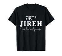 Jehovah Jireh The Lord Will Provide Hebrew God Camiseta