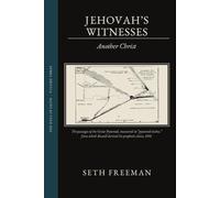 Jehovah's Witnesses: Another Christ: 3 (The Rule of Faith)