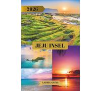 JEJU-INSEL REISEFÜHRER 2026