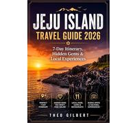 Jeju Island Travel Guide 2026: 7-Day Itinerary, Hidden Gems & Local Experiences