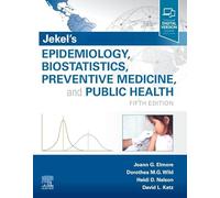 Jekel's Epidemiology, Biostatistics, Preventive Medicine, and Public Health: With STUDENT CONSULT Online Access