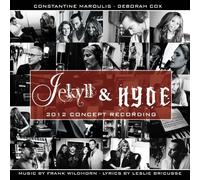 Jekyll & Hyde 2012 Concept Recording Soundtrack Edition by Frank Wildhorn, Constantine Maroulis, Deborah Cox, Teal Wicks, Tom Hewitt, Shann (2012) Audio CD