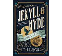 Jekyll & Hyde: Consulting Detectives