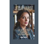 JELLA HAASE: Die authentische Stimme des deutschen Kinos