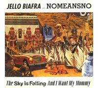 JELLO BIAFRA W/ NOMEANSNO - the sky is falling and i want my mommy LP