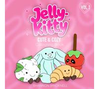 Jelly-Kitty Cute & Cozy Colouring Book for all Ages (Jelly- Kitty Colouring)