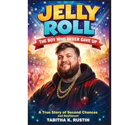 Jelly Roll Kids Biography: The Boy Who Never Gave Up