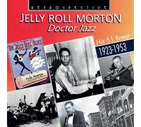 Jelly Roll Morton - Jelly Roll Morton: Doctor Jazz