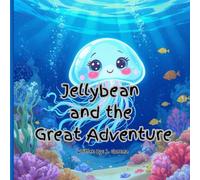 Jellybean and the Great Adventure