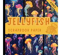 Jellyfish scrapbook paper: ocean life creature craft paper pad perfect for cardmaking, junk journals, origami and mixed media & more crafting projects