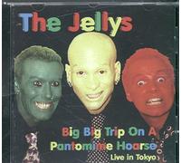 Jellys, the - Big Big Trip on a Pantomime...