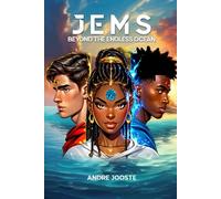 Jems: Beyond the Endless Ocean (Jems Saga)