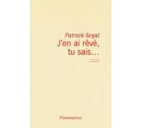 Jen Ai Rêvé Tu Sais… (ebook)