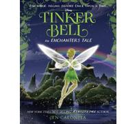 Jen Calonita Tinker Bell: An Enchanters Tale (Tapa dura) (Importación USA)