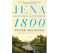Jena 1800: The Republic of Free Spirits