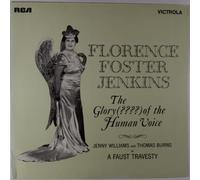 Jenkins, Florence Foster - Jenny Williams And Thomas Burns - The Glory (????) Of The Human Voice