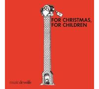 Jenkins, Karl / Ratledge, Mike - For Christmas. For Children - Paper Sleeve - Remaster