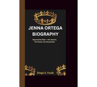 JENNA ORTEGA BIOGRAPHY: Beyond the Role - Her Ascent, Her Roots, Her Revolution