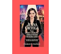 JENNA ORTEGA: From Disney Darling to Hollywood Trailblazer: The Journey of a Star Who Grew Up on Screen and Changed the Game