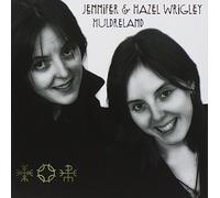 Jennifer and Hazel Wrigley - Huldreland - Jennifer and Hazel Wrigley CDTRAX 148