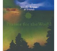 Jennifer Berezan - Praises of the World
