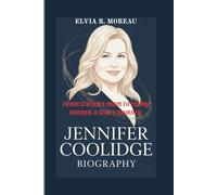 JENNIFER COOLIDGE BIOGRAPHY: From Stifler's Mom to Emmy Winner - A Star's Journey