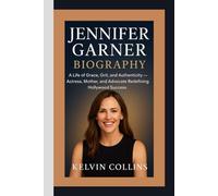 JENNIFER GARNER BIOGRAPHY: A Life of Grace, Grit, and Authenticity - Actress, Mother, and Advocate Redefining Hollywood Success