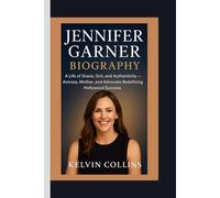 JENNIFER GARNER BIOGRAPHY: A Life of Grace, Grit, and Authenticity - Actress, Mother, and Advocate Redefining Hollywood Success