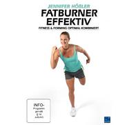 Jennifer Hößler - Fatburner Effektiv - Fitness & Forming optimal kombiniert [Alemania] [DVD]