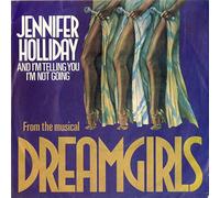 Jennifer Holliday - and i am telling you i'm not going 45 rpm single