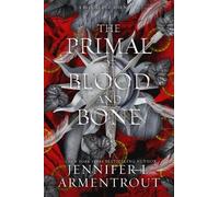 Jennifer L. Armentrou The Primal of Blood and Bon (Tapa dura) (Importación USA)