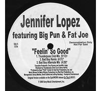 Jennifer Lopez featuring Big Pun* & Fat Joe - Feelin' So Good