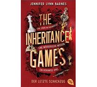 Jennifer Lynn B The Inheritance Games - Der letzte Schachzug: Das (Tapa blanda)