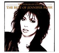 Jennifer Rush - The Power Of Love: The Best Of Jennifer Rush